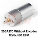 Without Encoder 25GA370 DC Geared Motor 12Vdc 130 rpm 1.6 kg.cm